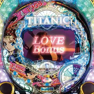 CRタイタニック ザ・パチンコ 甘Sweet Love