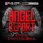 ラッキープラザ１０００津島店 2026/7/23/（木）の来店イベントレポート「ANGEL REPORT」