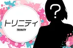 ウイングあすと長町店 2026/8/13/（木）の来店イベント情報「トリニティ来店」