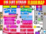 ビッグスロット北五条店のフロアマップ2